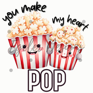 You Make My Heart Pop PNG Digital Download