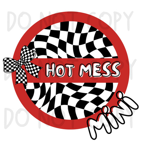 Hot Mess Mini PNG LIMITED 20