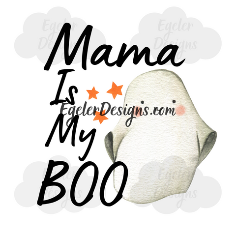 Mama Is My Boo PNG