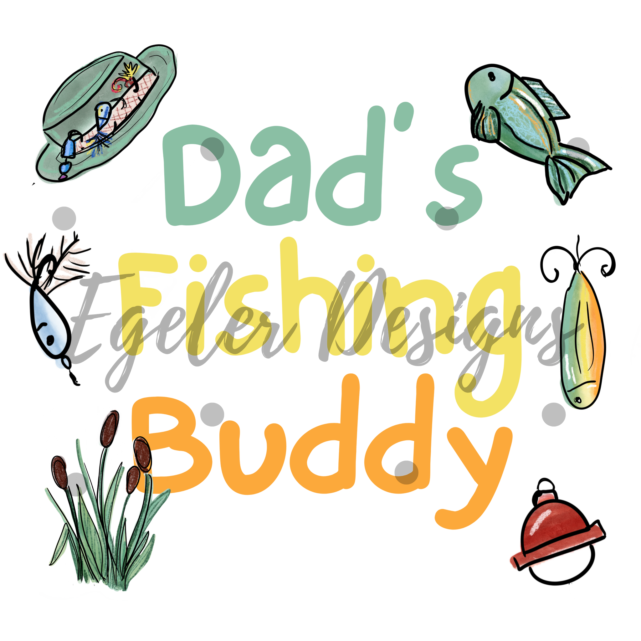 Dad’s Fishing Buddy PNG