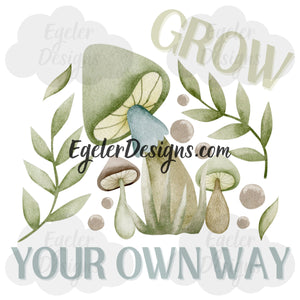 Grow Your Own Way PNG