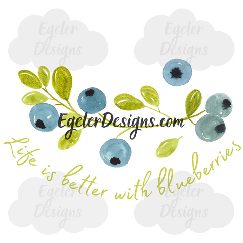 Life W/Blueberries PNG (LIMITED 25 DOWNLOADS)