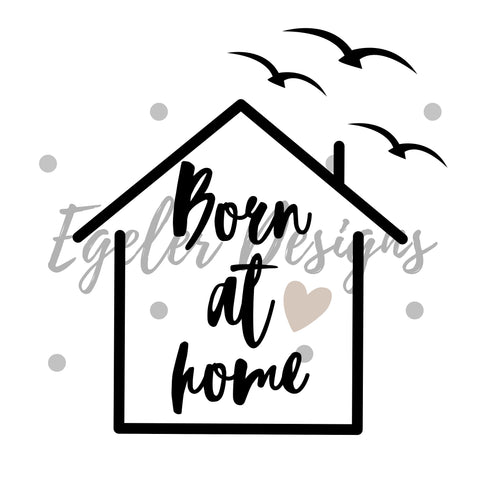 Born At Home - Home Birth PNG
