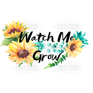 Watch Me Grow PNG